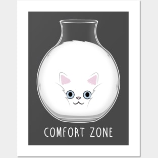 Comfort Zone! Posters and Art